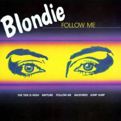 Blondie : Follow Me (LP)